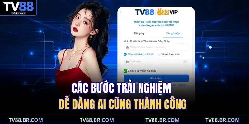 Home 20 Các bước trải nghiệm dễ dàng ai cũng thành công